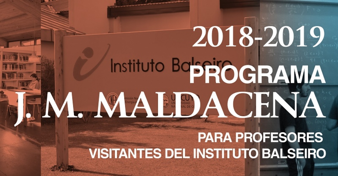 El Programa Maldacena anunció sus profesores invitados de 2019