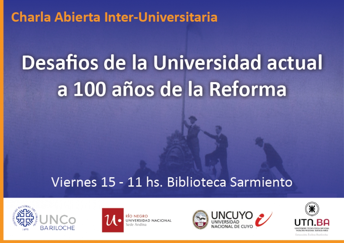 A 100 años de la Reforma Universitaria: invitación a una charla en Bariloche