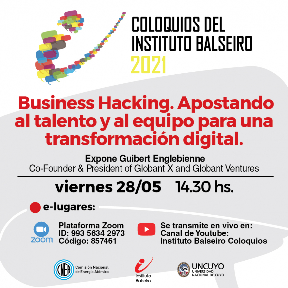COLOQUIO DEL VIERNES 28/5 -- Business Hacking. Apostando al talento y al equipo para una transformación digital