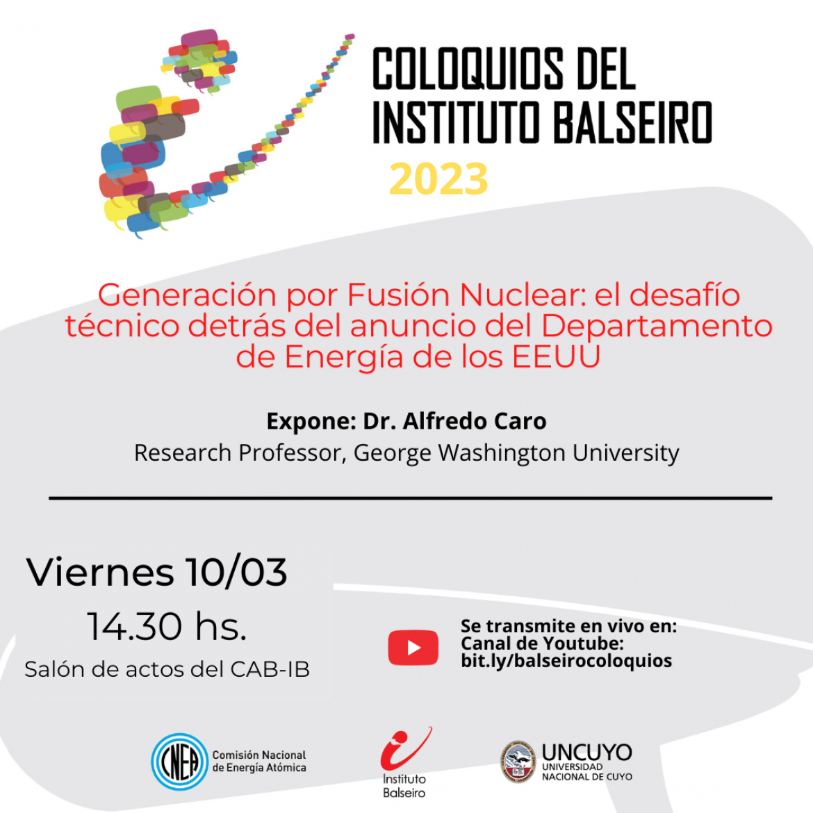 COLOQUIO DEL 10/3: Generación por Fusión Nuclear: el desafío técnico detrás del anuncio del Departamento de Energía de los EEUU