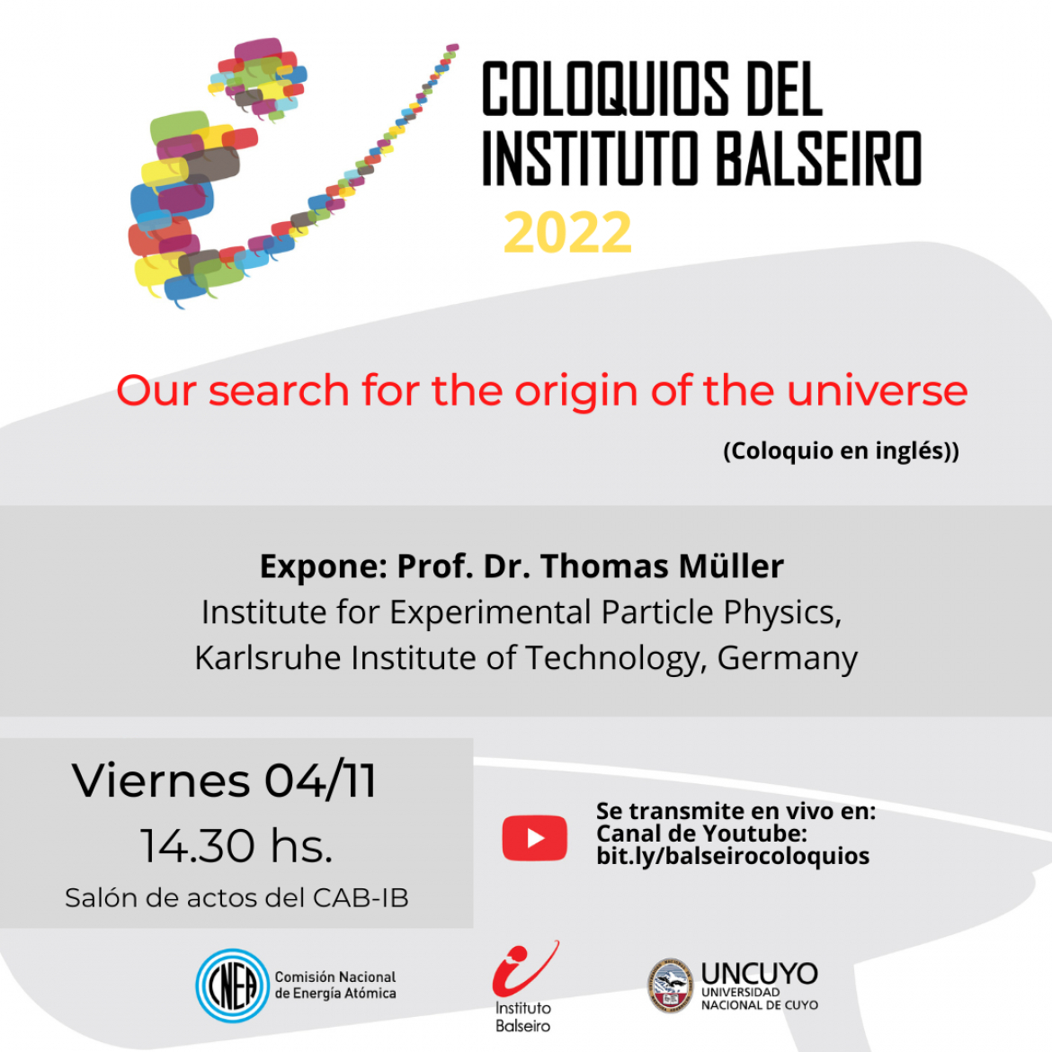 COLOQUIO DEL 04/11: Our search for the origin of the universe