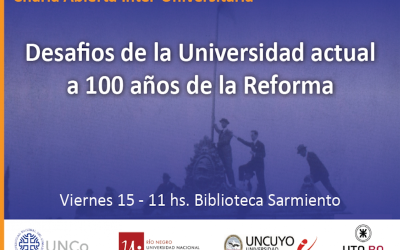 A 100 AÑOS DE LA REFORMA UNIVERSITARIA: INVITACIÓN A UNA CHARLA EN BARILOCHE